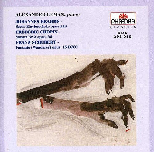 Brahms / Leman,alexander - Sechs Klavierstucke / Sonata No 2 Op 35 - Music CD