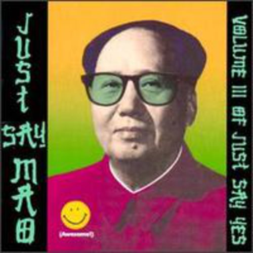 Just Say Mao / Various Music CD