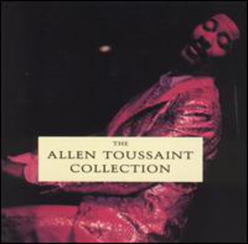 Allen Toussaint Collection Music CD
