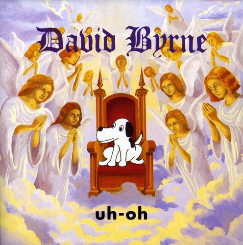 the album cover for David Byrne - Uh-Oh