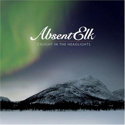 Absent Elk - Caught In The Headlights - Music CD