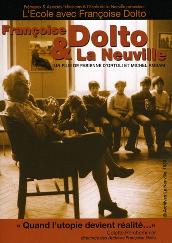 D'ortoli / Amram - Francoise Dolto & L Ecole De La Neuville - DVD