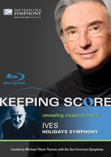 Ives / Sfs / Thomas - Keeping Score: Holidays Symphony - Blu-ray