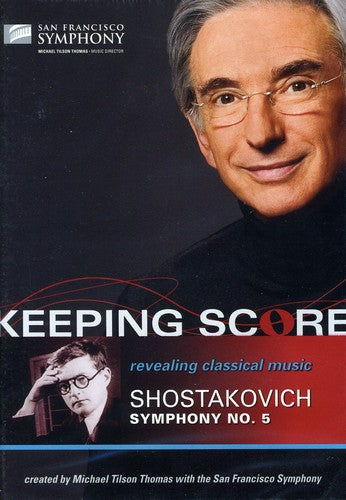 Shostakovich / Sfs / Thomas - Keeping Score: Symphony No 5 - DVD