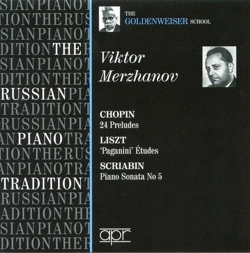 the album cover for Victor Merzhanov - Russian Piano Tradition: Goldenweiser School