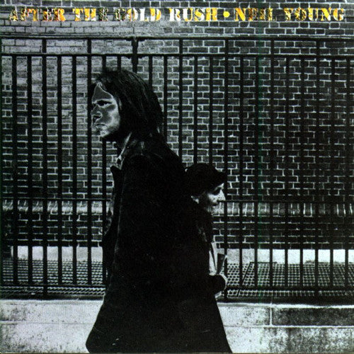 Neil Young - After The Gold Rush Vinyl Record