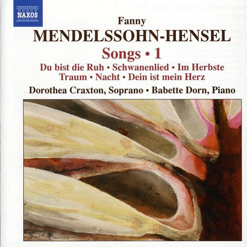 Mendelssohn-hensel / Craxton / Dorn - Complete Songs 1 - Music CD