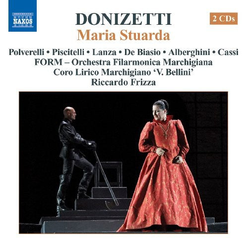 Donizetti / Polverelli / Piscitelli / Lanza - Maria Stuarda - Music CD