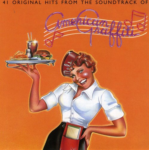 the album cover for Original Soundtrack - American Graffiti (Original Soundtrack)