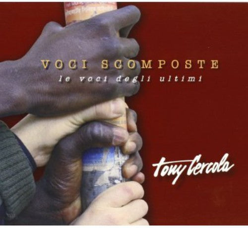 Cercola,tony - Voci Scomposte - Music CD