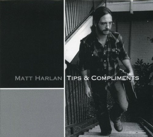 Harlan,matt - Tips & Compliments - Music CD