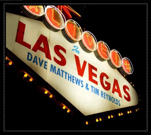 Matthews,dave / Reynolds,tim - Live In Las Vegas - Music CD