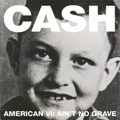 Cash,johnny - American Vi: Ain't No Grave - Music CD