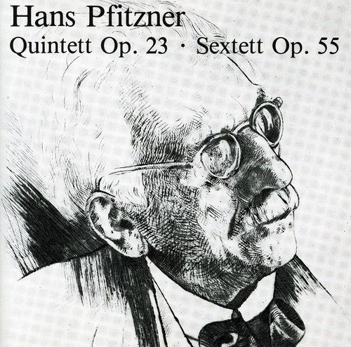 Pfitzner / Kampe / Titze - Quintet / Sextet - Music CD