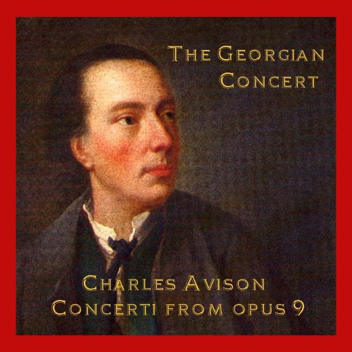 Avison / Jones / Durston / Druce / Georgian Conce - Concerti From Opus 9 - Music CD