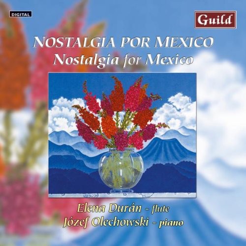 the album cover for Elena Durà n - Nostalgia for Mexico / Various
