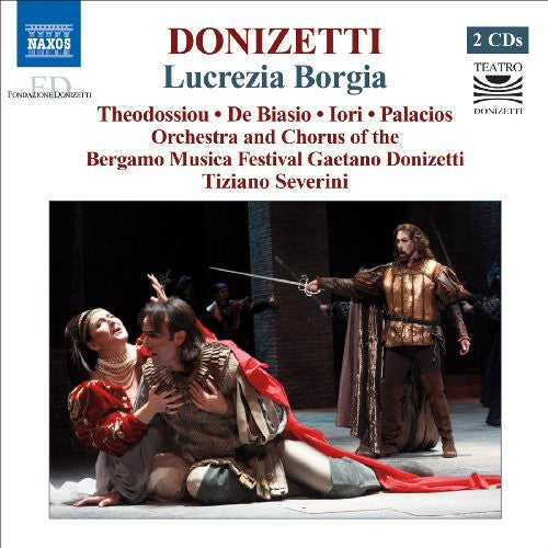 Donizetti / Theodossiou / De Biasio / Palacios - Lucrezia Borgia - Music CD