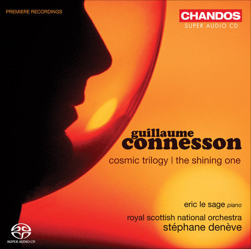Connesson / Le Sage / Rsno / Savage / Deneve - Cosmic Trilogy - Super Audio CD