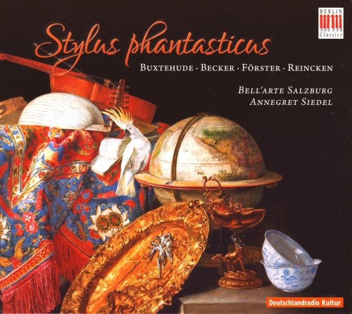 the album cover for Bell'Arte Salzburg - Stylus Phantasticus