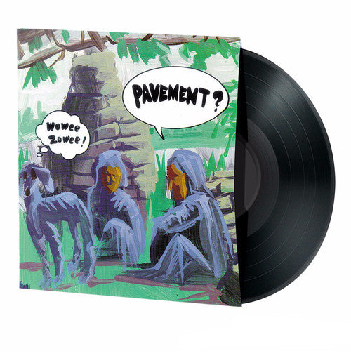 Pavement - Wowee Zowee - Vinyl Record