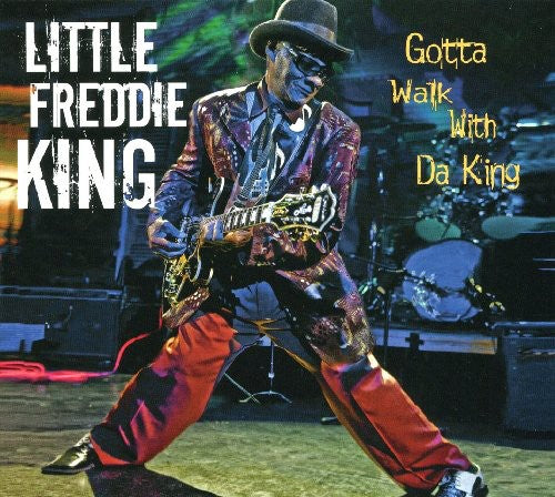 the album cover for Little King Freddie - Gotta Walk Da King