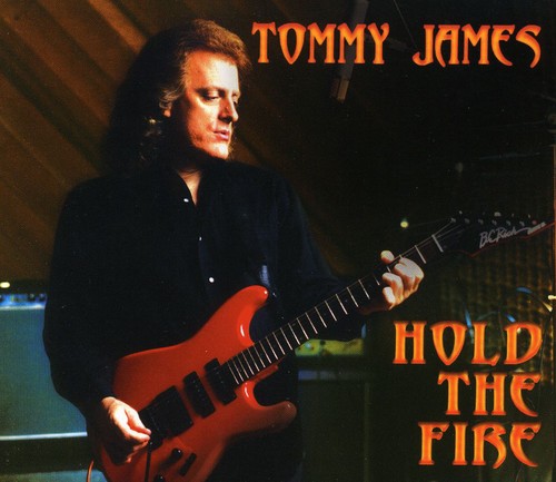 James,tommy - Hold The Fire - Music CD