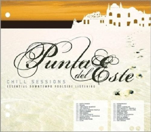 Punta Del Este: Chill Sessions / Various - Punta Del Este: Chill Sessions / Various - Music CD