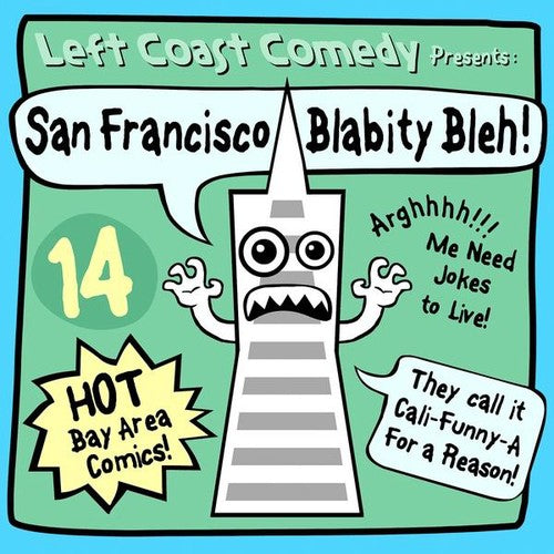Left Coast Comedy - San Francisco Blabity Bleh - Music CD