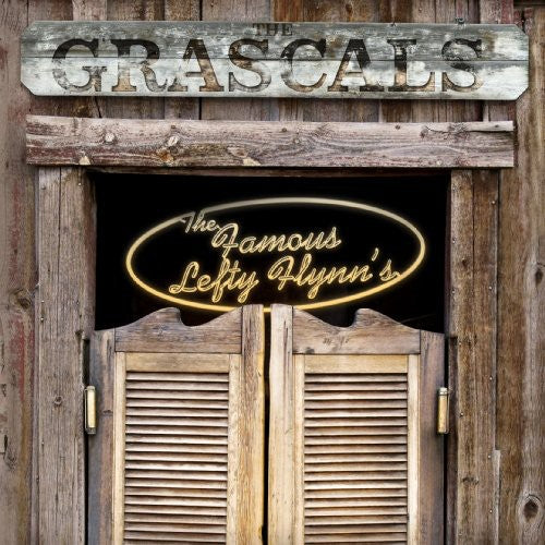 the album cover for The Grascals - The Famous Lefty FLynn's
