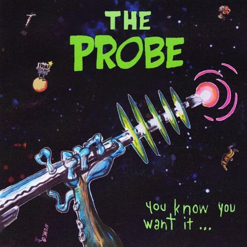 Probe - You Know You Want It - Music CD