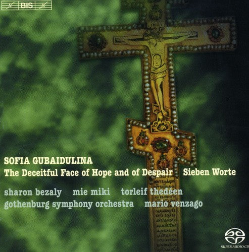 Gubaidulina / Bezaly / Thedeen / Gso / Venzago - Deceitful Face Of Hope & Despair - Super Audio CD