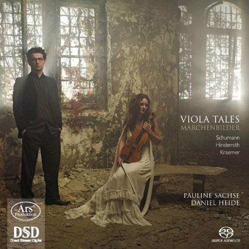 Schumann / Hindemith / Kraemer / Saches / Heide - Viola Tales: Marchenbilder - Super Audio CD