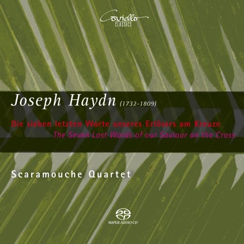 Haydn / Scaramouche Quartett / Mielke / Lermer - Seven Last Words Of Our Saviour On The Cross - Super Audio CD