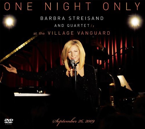 the album cover for Barbra Streisand - One Night Only: Barbra Streisand & Quartet at the Village Vanguard