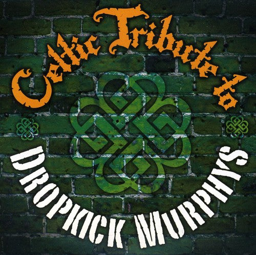 Celtic Tribute Players - Dropkick Murphys Celtic Tribute - Music CD