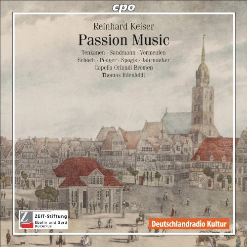 Keiser / Capella Orlandi Bremen / Ihlenfeldt - Passion Music - Music CD