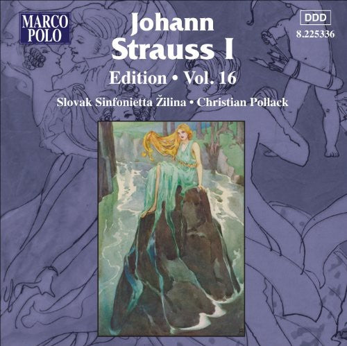 Strauss,j. I / Slovak Sinfonietta / Pollack - Johann Strauss I Edition 16 - Music CD