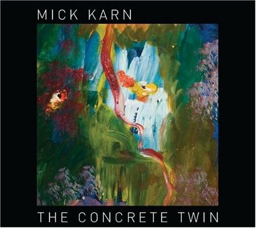 Karn,mick - Concrete Twin - Music CD