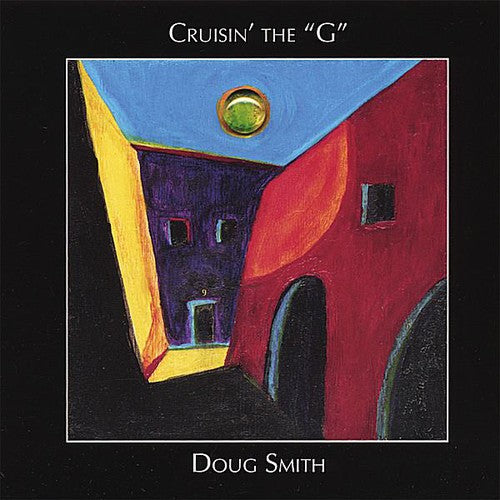 Smith,doug - Cruisin' The G - Music CD