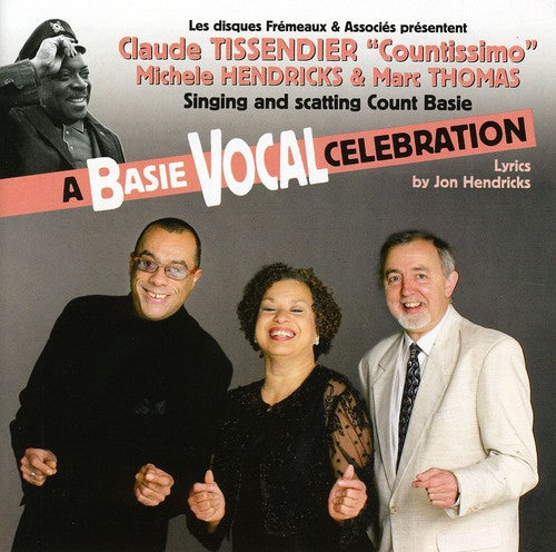 the album cover for Claude Tissendier - Basie Vocal Celebration