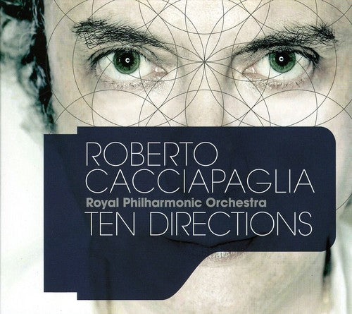 Cacciapaglia,roberto - Ten Directions - Music CD