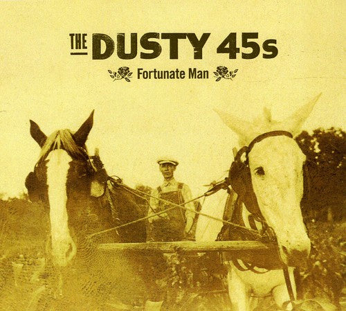 Dusty 45s - Fortunate Man - Music CD