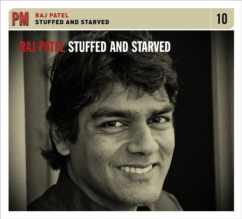 Patel,raj - Stuffed & Starved - Music CD