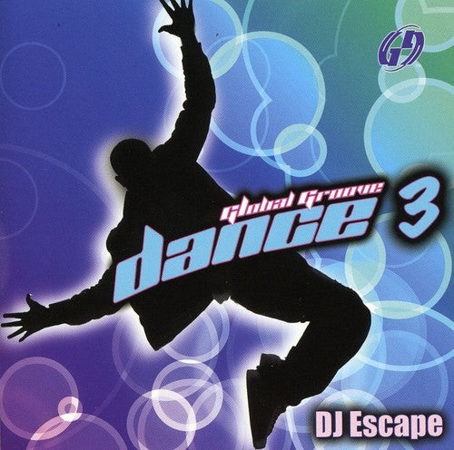 the album cover for Dj Escape - Global Groove, Vol. 3
