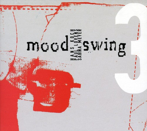 Moodswing 3 - Wegen Meines Beines - Music CD
