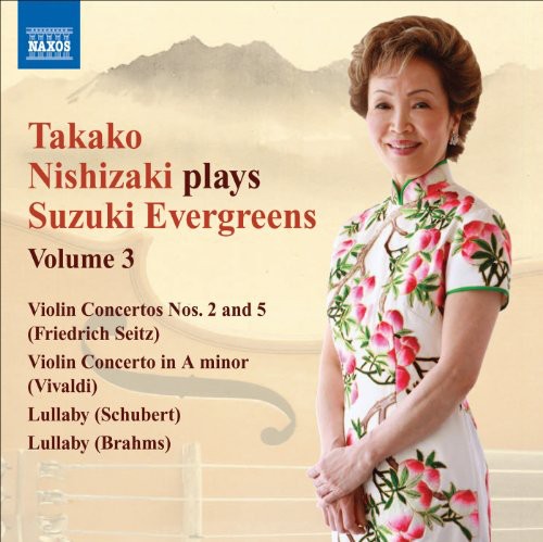 the album cover for TAKAKO NISHIZAKI - Nishizaki Plays Suzuki Evergreens 3: Violin Ctos