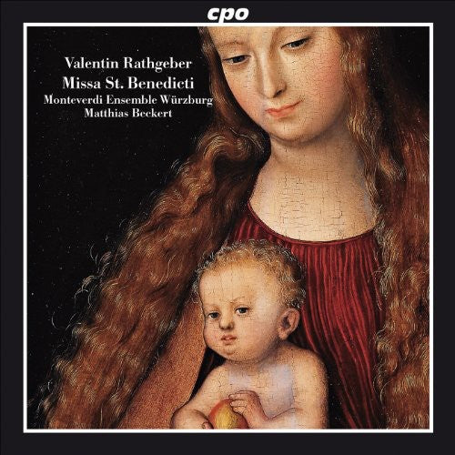 Rathgeber / Mew / Beckert - Sacred Works: Missa St Benedicti - Music CD