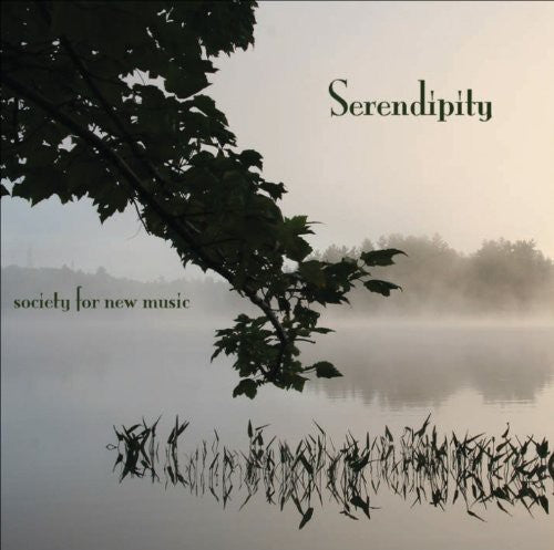 Society For New Music / Sanchez-gutierrez / Lamb - Serendipity - Music CD