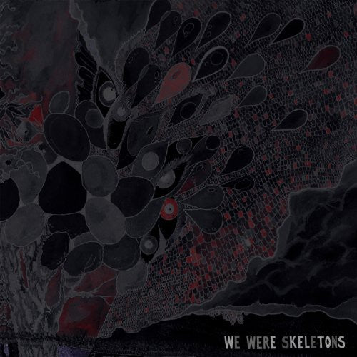 We Were Skeletons - We Were Skeletons - Music CD