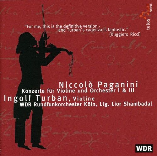 Paganini / Turban / Wdr Rundfunkorchester - Konzerte Fur Violine Und Orchester 1 & 2 - Music CD